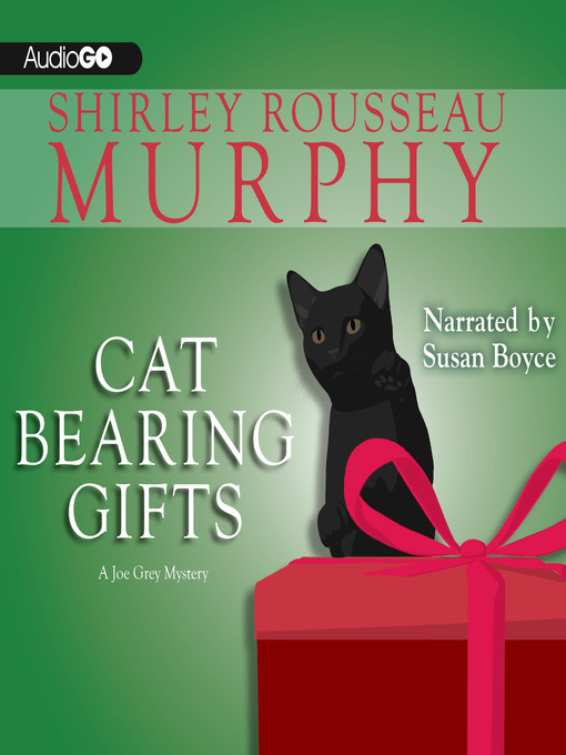 Title details for Cat Bearing Gifts by Shirley Rousseau Murphy - Available